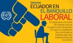 Según la OIT, libertad sindical en situación de riesgo en Ecuador